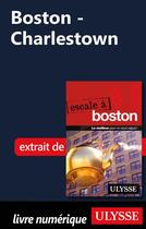 Couverture du livre « Boston ; Charlestown » de Ulysse aux éditions Ulysse