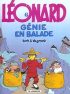 Couverture du livre « Léonard Tome 6 : génie en balade » de Bob De Groot et Turk aux éditions Lombard