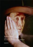 Couverture du livre « Lettre à un ami au sujet des nouveaux commanditaires » de Francois Hers aux éditions Les Presses Du Reel