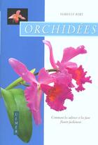 Couverture du livre « Orchidees » de Isabelle Bert aux éditions Eugen Ulmer