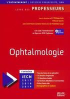 Couverture du livre « Ophtalmologie ; iECN 2017, 2018, 2019 » de  aux éditions Med-line