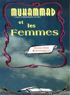 Couverture du livre « Muhammad et les femmes » de Hebri Bousserouel aux éditions La Plume Universelle