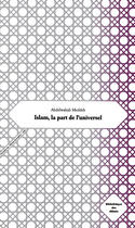 Couverture du livre « Islam, la part de l'universel » de Abdelwahab Meddeb aux éditions Culturesfrance