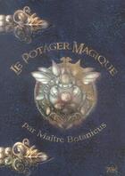 Couverture du livre « Le potager magique par maître botanicus » de Stephanie Leon aux éditions Ak