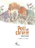 Couverture du livre « Poil de carotte » de Jules Renard et Anne Douillet aux éditions Lampion