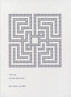 Couverture du livre « Atlas 2002-2012 » de L'Atlas aux éditions Manon Lutanie
