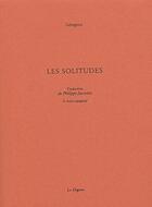 Couverture du livre « Les solitudes » de Luis De Gongora aux éditions Dogana