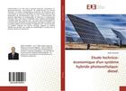 Couverture du livre « Etude technico- économique d'un système hybride photovoltaïque-diesel. » de Rebhi Mhamed aux éditions Editions Universitaires Europeennes