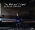 Couverture du livre « The Helsinki school t.3 » de Persons Timothy aux éditions Hatje Cantz