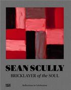 Couverture du livre « Sean scully bricklayer of the soul » de Grovier Kelly aux éditions Hatje Cantz