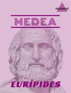 Couverture du livre « Medea » de Euripides aux éditions Editorial Minimal