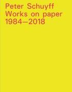 Couverture du livre « Peter schuyff works on paper 1984-2018 » de Bonaspetti Edoardo aux éditions Skira