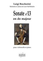 Couverture du livre « Sonate pour violoncelle et piano n 13 » de Boccherini Luigi aux éditions Delatour
