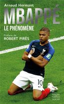 Couverture du livre « Mbappé, le phénomène » de Arnaud Hermant aux éditions Harpercollins