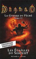 Couverture du livre « Diablo - la guerre du péché Tome 2 : les écailles du serpent » de Richard A. Knaak aux éditions Panini