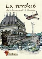 Couverture du livre « La tordue » de Alessandri Di Chidaz aux éditions Adc