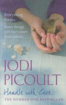 Couverture du livre « HANDLE WITH CARE » de Jodi Picoult aux éditions Hodder And Stoughton Ltd