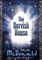 Couverture du livre « The Dervish House » de Ian Mcdonald aux éditions Orion Digital