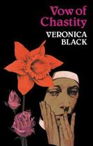 Couverture du livre « Vow of Chastity » de Black Veronica aux éditions Hale Robert Digital