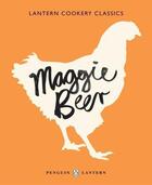 Couverture du livre « Lantern Cookery Classics: Maggie Beer » de Maggie Beer aux éditions Penguin Books Ltd Digital