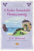 Couverture du livre « A Rather Remarkable Homecoming » de Belmond C A aux éditions Penguin Group Us