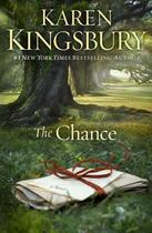 Couverture du livre « The Chance » de Karen Kingsbury aux éditions Howard Books