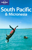 Couverture du livre « South pacific et micronesia » de  aux éditions Lonely Planet France