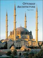 Couverture du livre « Ottoman architecture » de Kuban Dogan aux éditions Acc Art Books