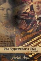 Couverture du livre « The Typewriter'S Tale » de Michiel Heyns aux éditions Ball Jonathan Publishing Digital