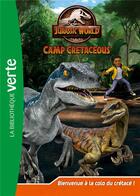 Couverture du livre « Jurassic World - la colo du crétacé Tome 1 : bienvenue à la colo du crétacé » de Olivier Gay aux éditions Hachette Jeunesse