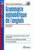 Couverture du livre « Grammaire alphabétique de l'anglais » de Jean Brossard et Sylvie Chevalier aux éditions Bordas