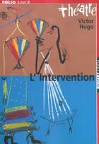 Couverture du livre « L'intervention » de Victor Hugo aux éditions Gallimard-jeunesse