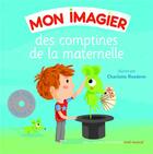 Couverture du livre « Mon imagier des comptines de la maternelle » de Davois/Crespin aux éditions Gallimard-jeunesse