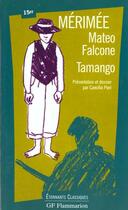 Couverture du livre « Mateo falcone - tamango » de Prosper Merimee aux éditions Flammarion