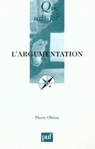 Couverture du livre « L'argumentation (5eme edition) » de Pierre Oleron aux éditions Que Sais-je ?
