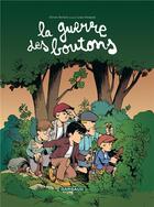 Couverture du livre « La guerre des boutons Tome 1 : l'honneur des Longeverne » de Olivier Berlion aux éditions Dargaud