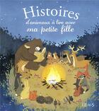 Couverture du livre « Histoires d'animaux à lire avec ma petite fille » de  aux éditions Fleurus