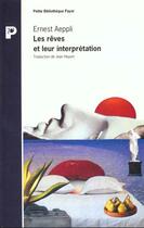 Couverture du livre « Les Reves Et Leur Interpretation » de Ernest Aeppli aux éditions Payot