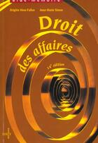 Couverture du livre « Droit Des Affaires ; 14e Edition 2001 » de Anne-Marie Simon et Brigitte Hess-Fallon aux éditions Dalloz