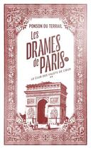 Couverture du livre « Les Drames de Paris - Le Club des valets de coeur - Tome 2 » de Pierre Alexis De Ponson Du Terrail aux éditions 10/18