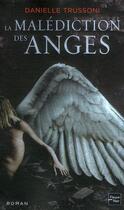 Couverture du livre « La malediction des anges - vol01 » de Danielle Trussoni aux éditions Fleuve Editions