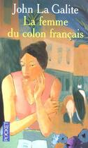 Couverture du livre « La Femme Du Colon Francais » de La Galite John aux éditions Pocket