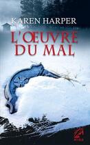 Couverture du livre « L'oeuvre du mal » de Karen Harper aux éditions Harlequin