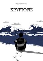Couverture du livre « Kryptopie » de Bienvenu Pacome aux éditions Books On Demand