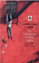 Couverture du livre « Les tribulations d'Arthur Mineur » de Andrew Sean Greer aux éditions Actes Sud