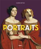 Couverture du livre « Portraits » de Valerie Mettais aux éditions Palette