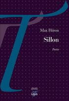 Couverture du livre « Sillon » de Max Heron aux éditions Tituli
