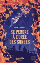 Couverture du livre « Se perdre à l'orée des songes » de Tess Corsac aux éditions Gulf Stream