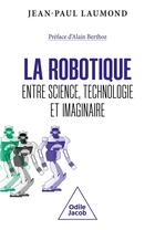 Couverture du livre « Le nouveau monde des robots » de Jb Laumond aux éditions Odile Jacob