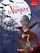 Couverture du livre « Le vampire » de David Bauwens aux éditions Evalou